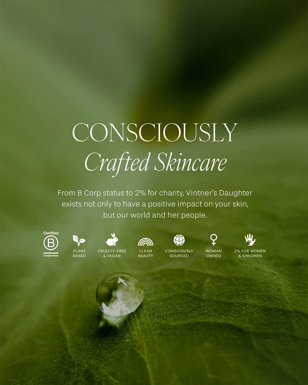 Green leaf with a water droplet and text about consciously crafted skincare on a green background
