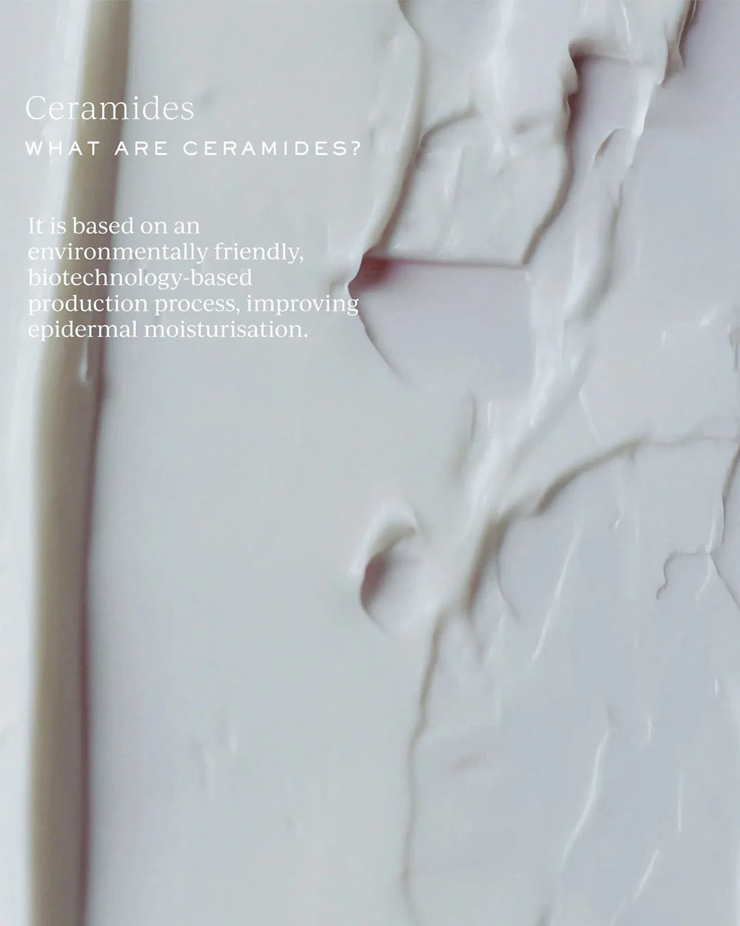 Close-up of a skincare product with text about ceramides and their benefits.