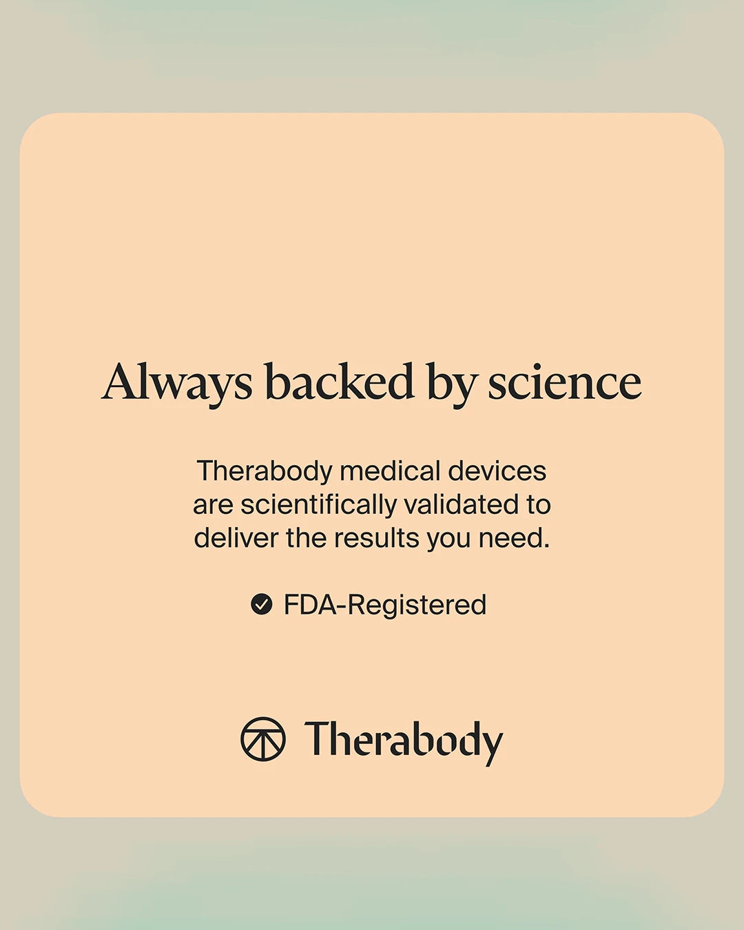 Promotional text about Therabody medical devices being scientifically validated and FDA-registered on a beige background.